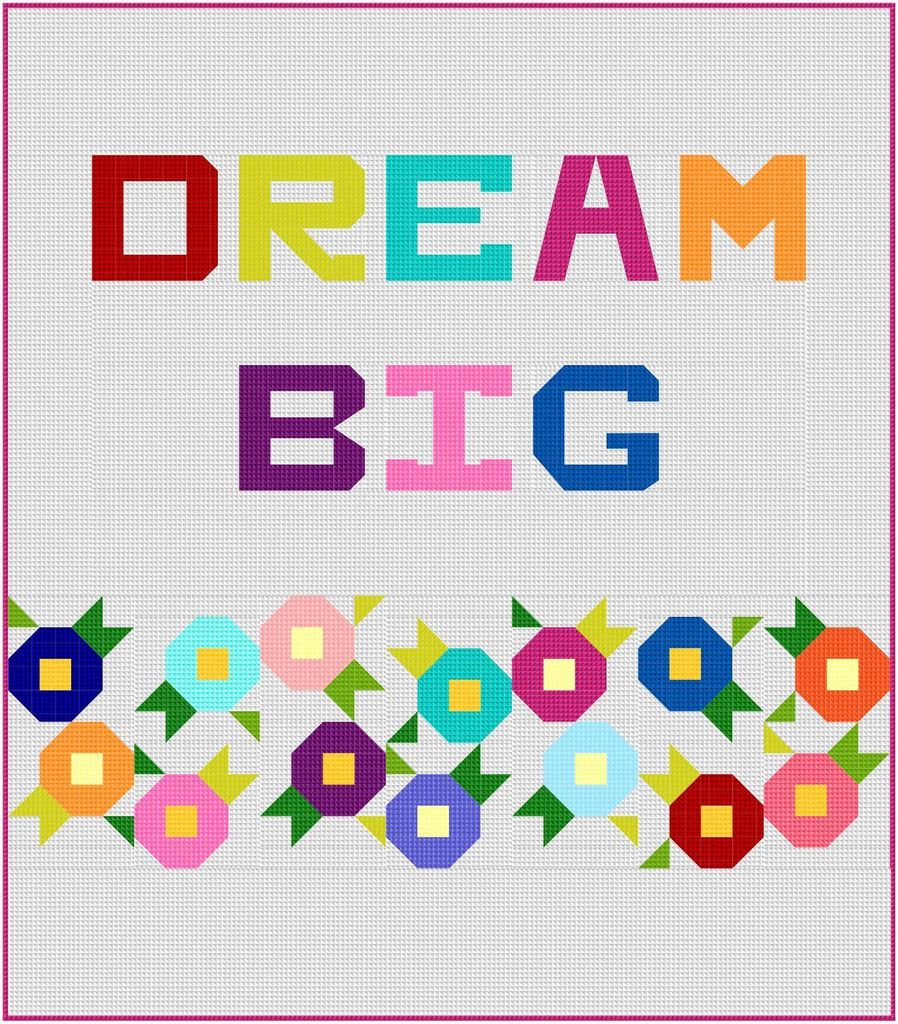 DREAM BIG